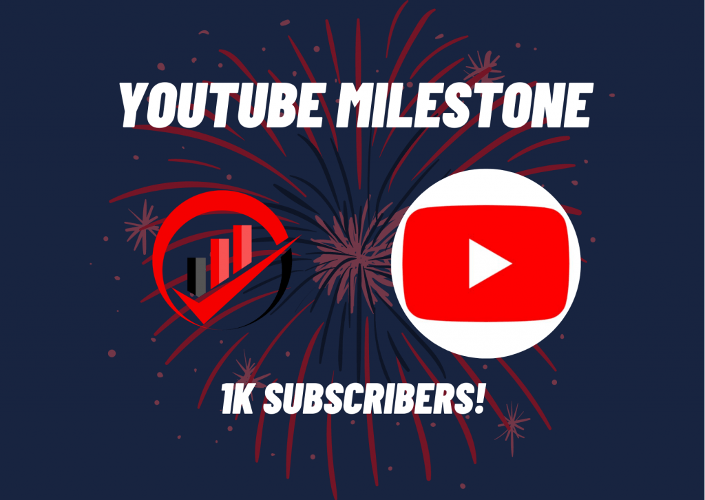 Youtube milestone – 1k subscribers