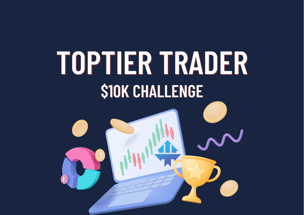 TopTier Trader New $10k Challenge Launch!