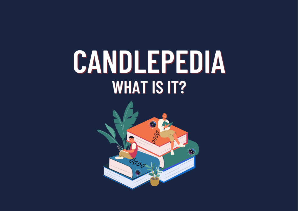 True Forex Funds “Candlepedia”- What’s new?