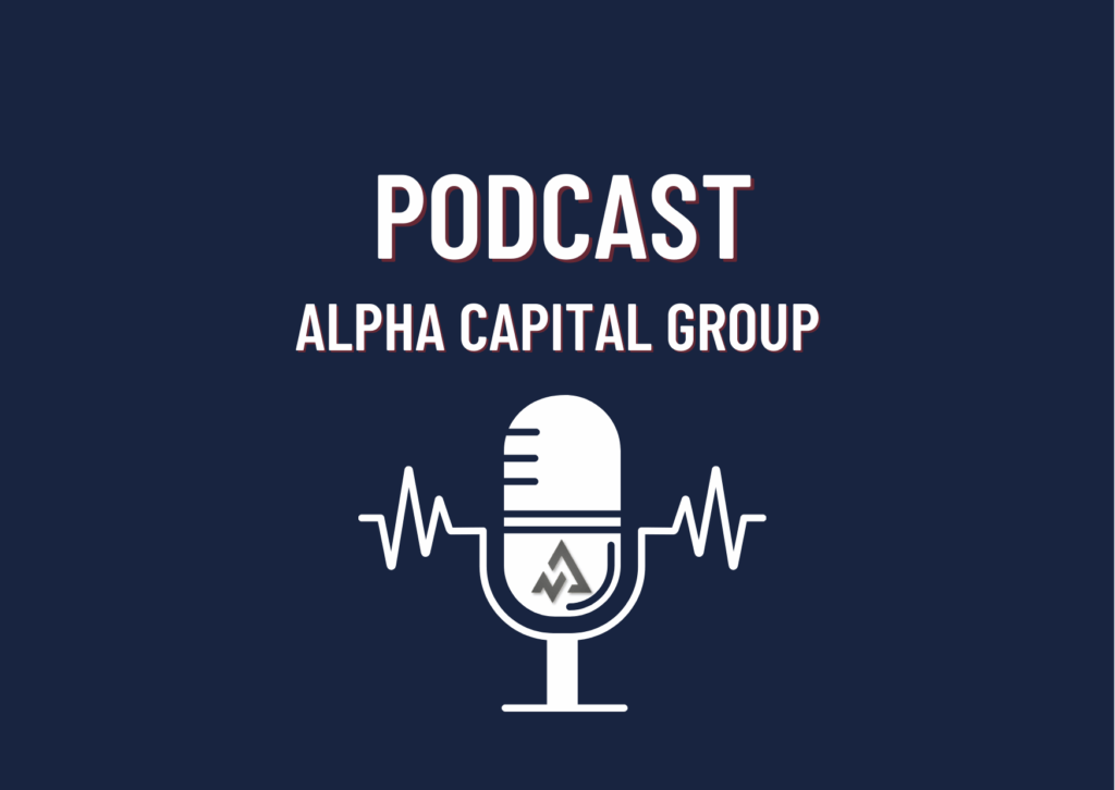 Alpha Capital Group New Podcast Episode!