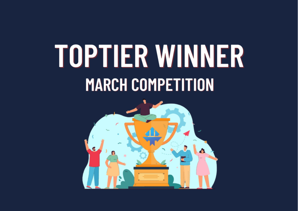 TopTier Trader March Competition Winners!