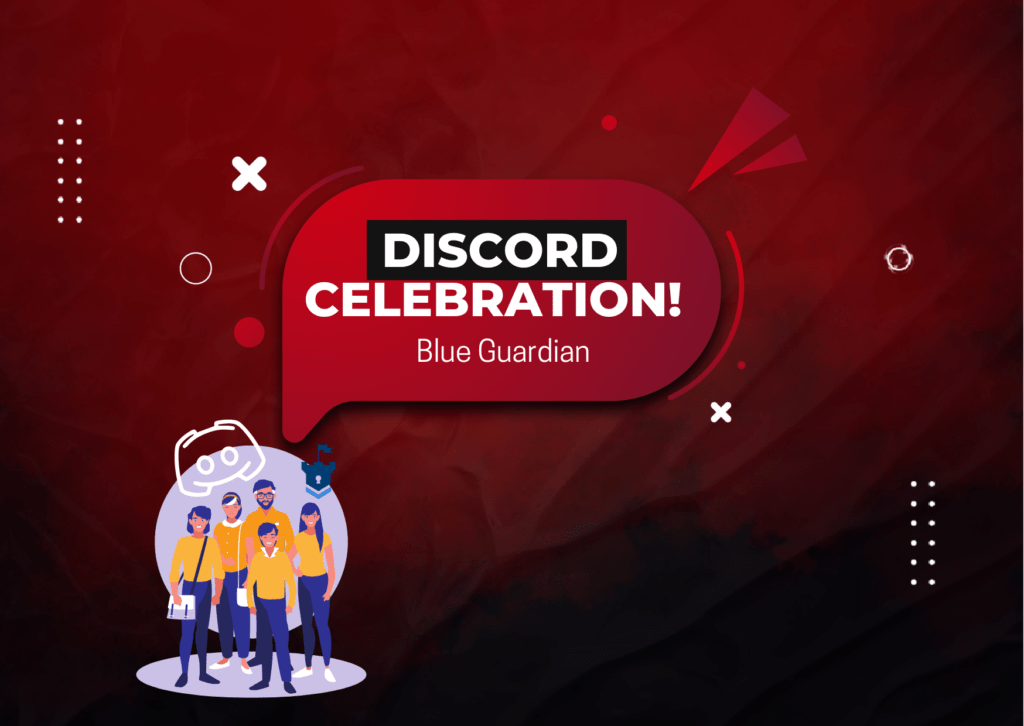 Blue Guardian and 10K Discord Members Offer- Let’s Celebrate!