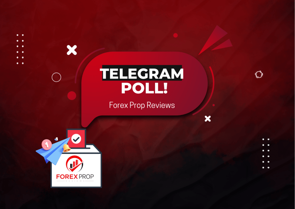 Which is the Best Prop Firm in May, in your Opinion?