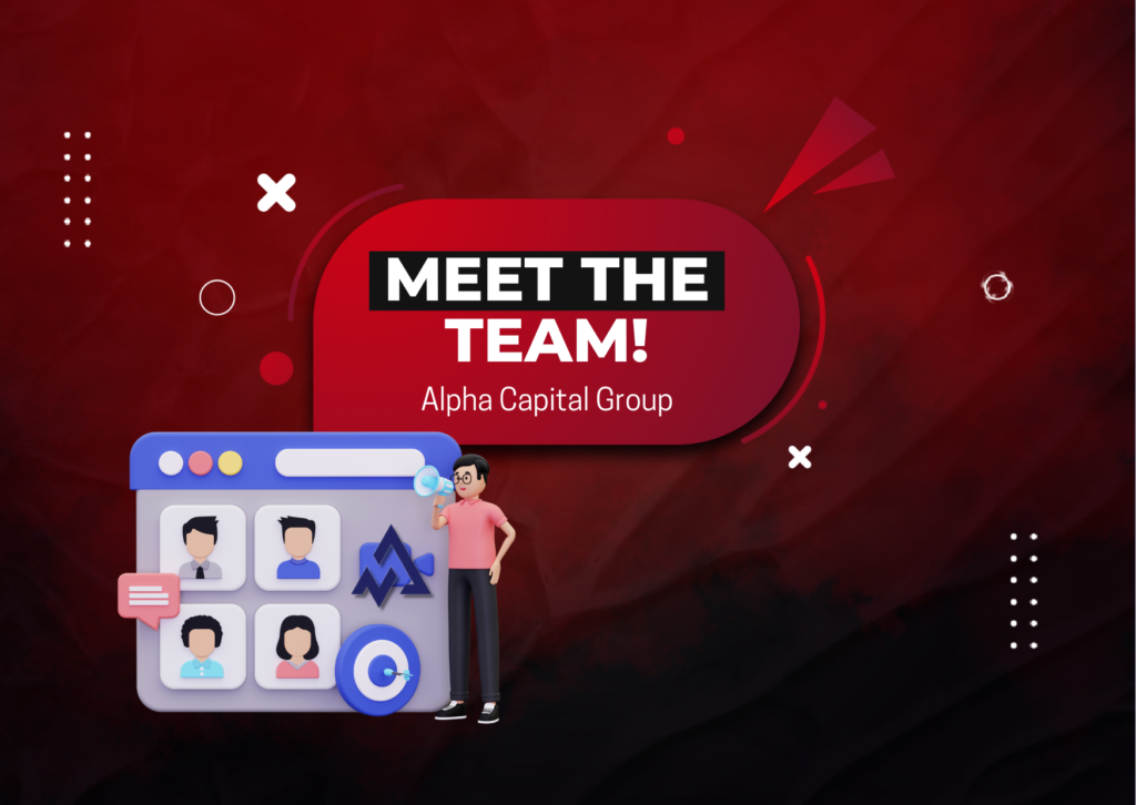 Alpha Capital Group New “Meet The Team” Series- Episode 1!