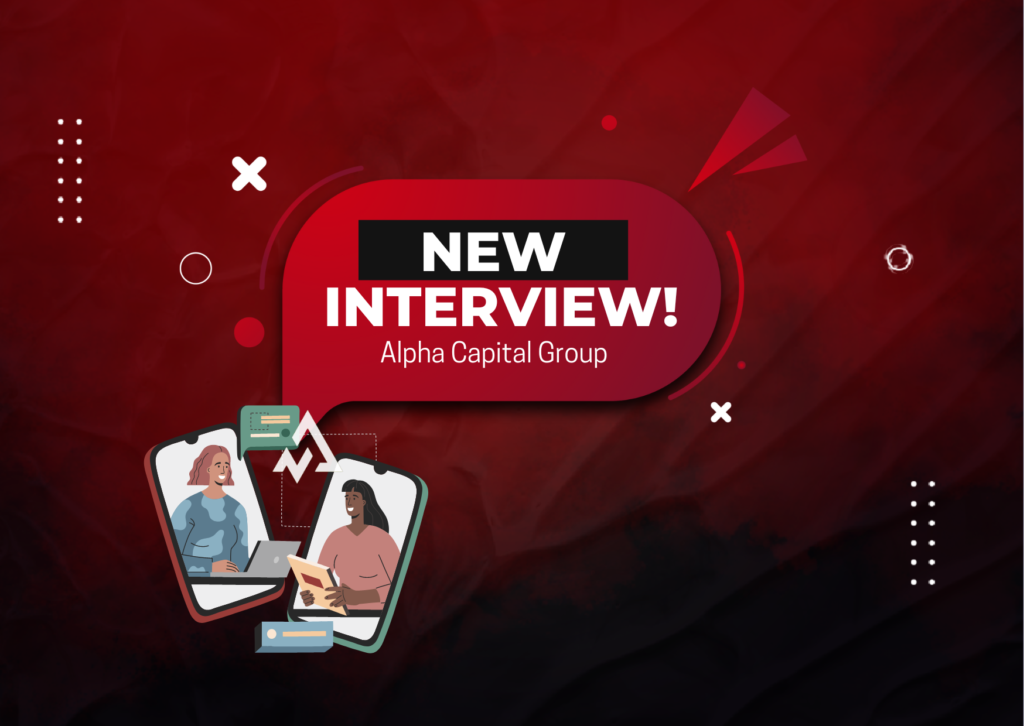 Alpha Capital Group New Trader’s Interview!