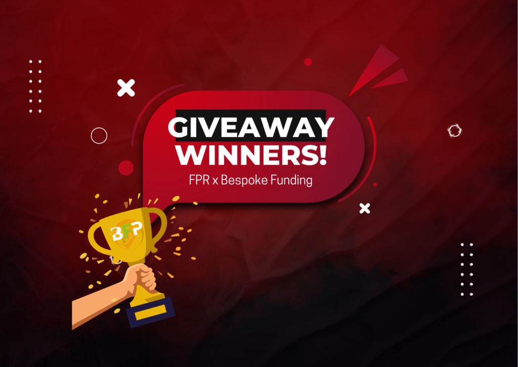 FPR & Bespoke Funding Giveaway- Winners Announcement!