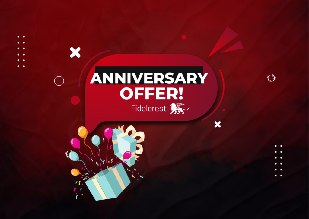 Fidelcrest 5th Anniversary Special Offer!