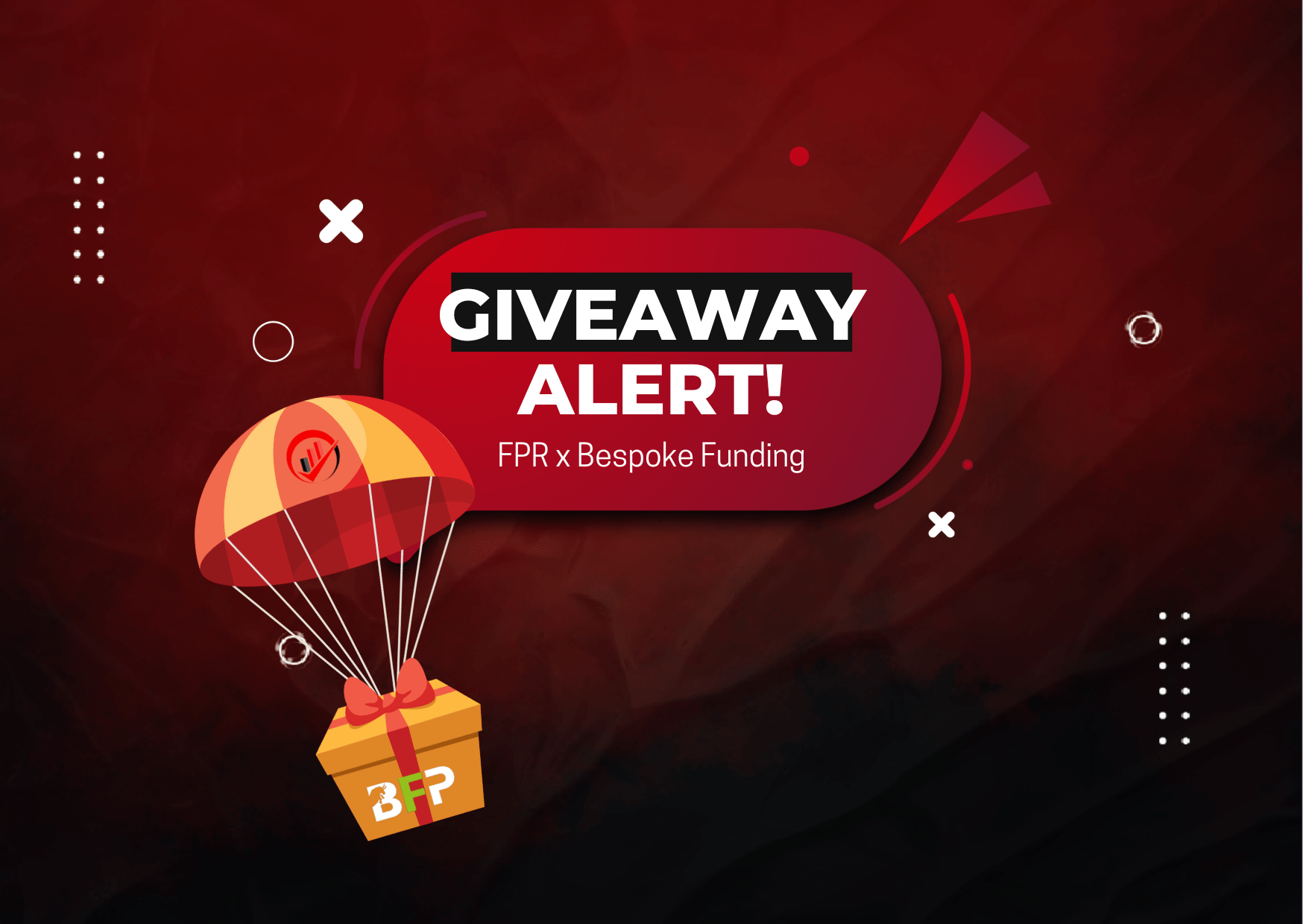 FPR and Bespoke Funding- New Giveaway Alert!