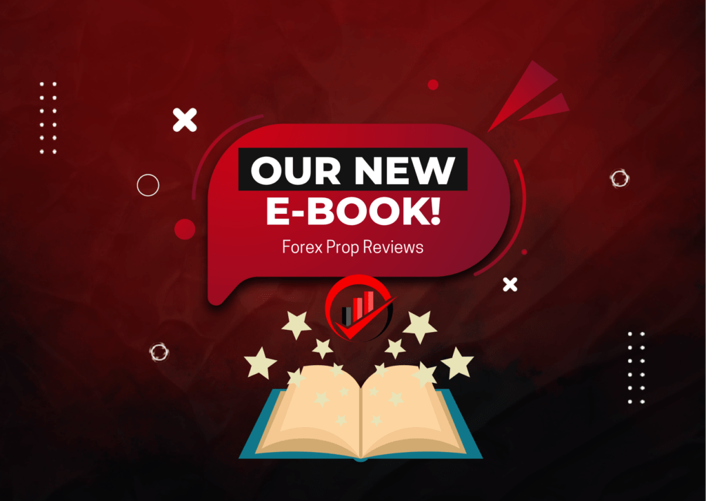 Forex Prop Reviews E-Book – Get it Now!