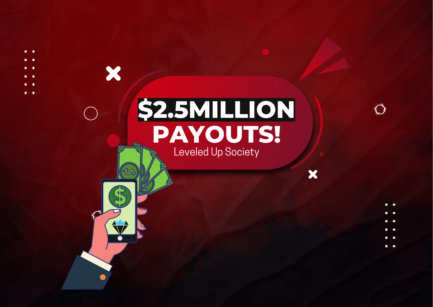 Leveled Up Society $2.5 Million Payouts in 2023!