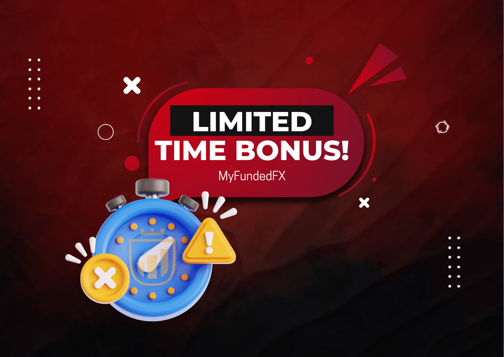 MyFundedFX Limited-Time Bonus- Who wants it?