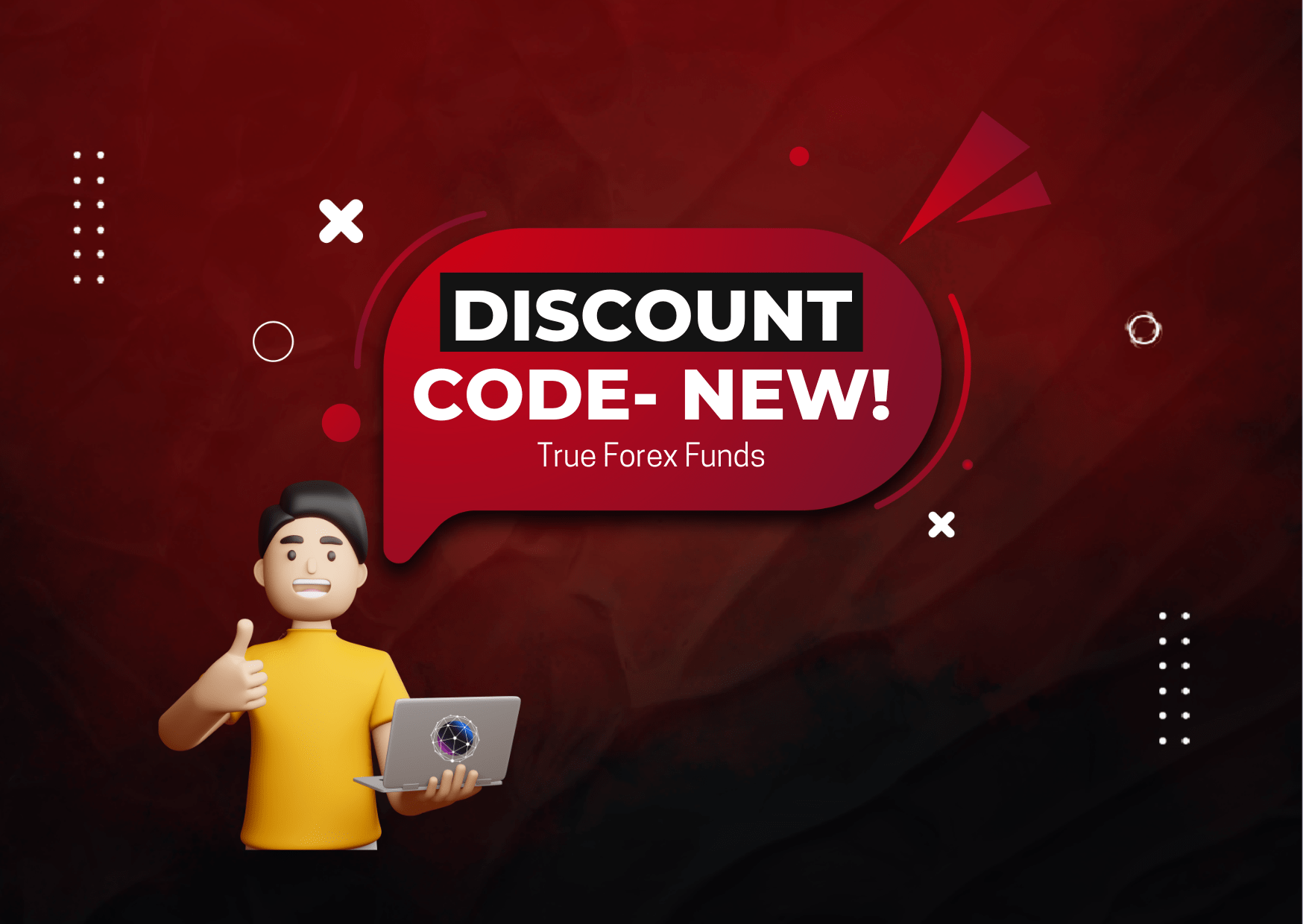 New Discount Code for True Forex Funds!