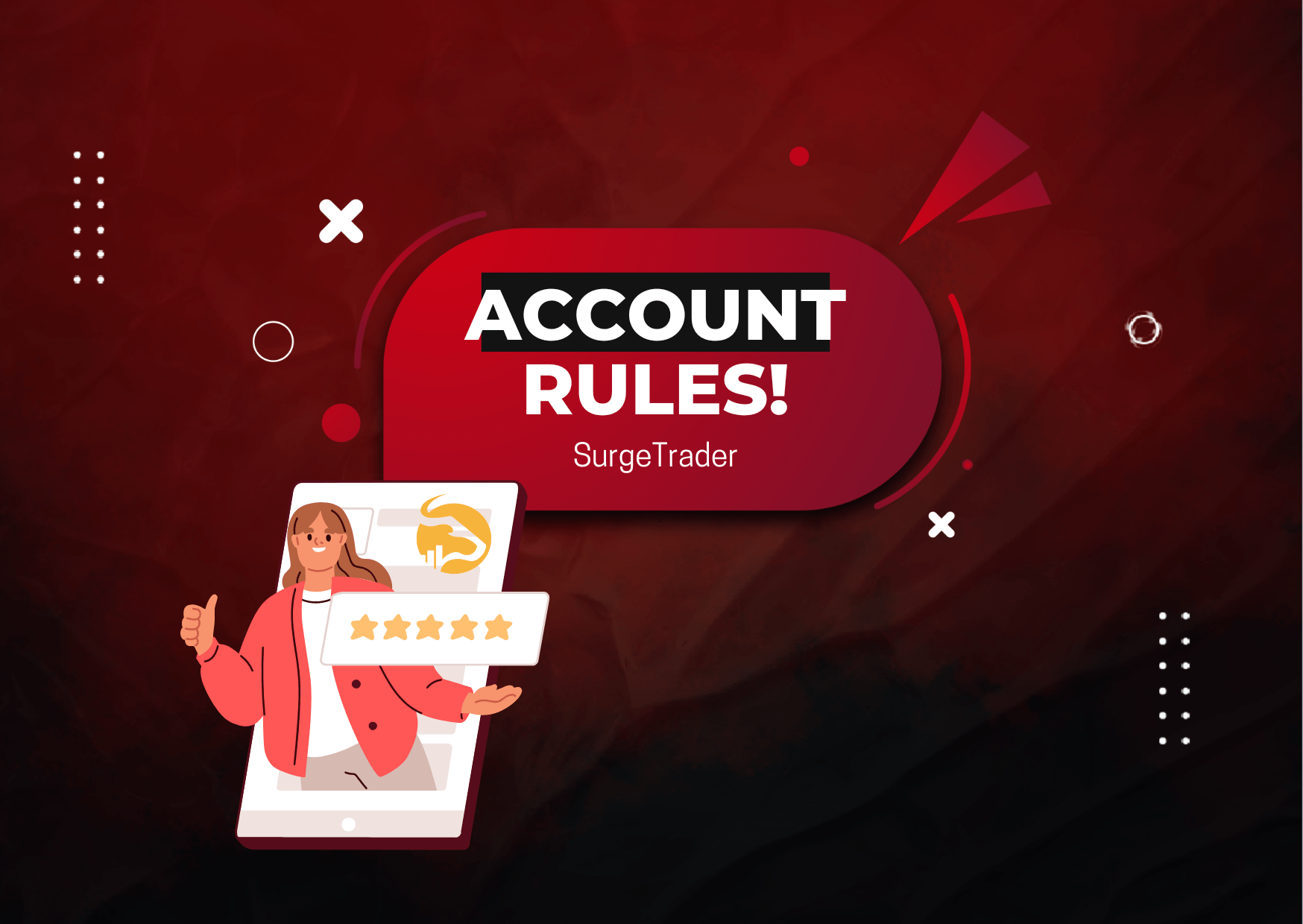 SurgeTrader Evaluation Program Account Rules!