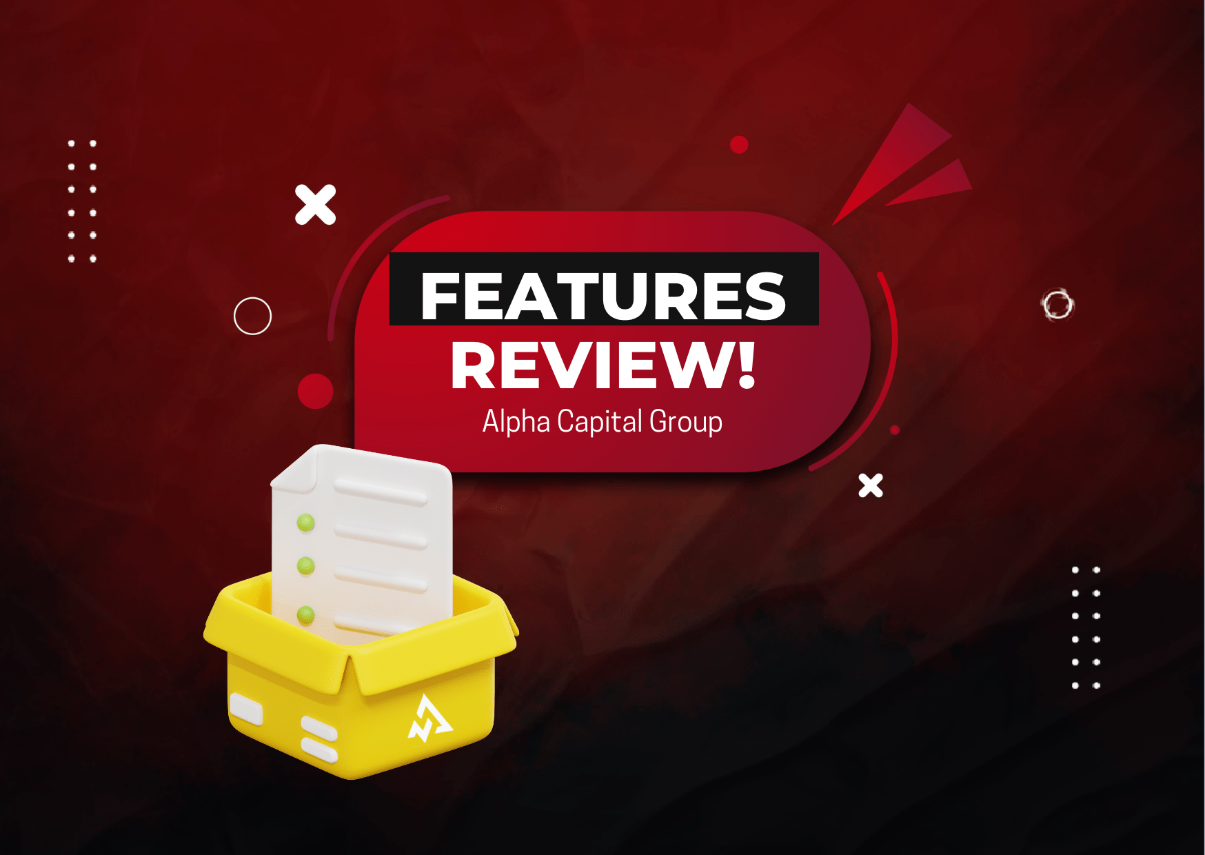 Why Choose Alpha Capital Group? Here are the Features!