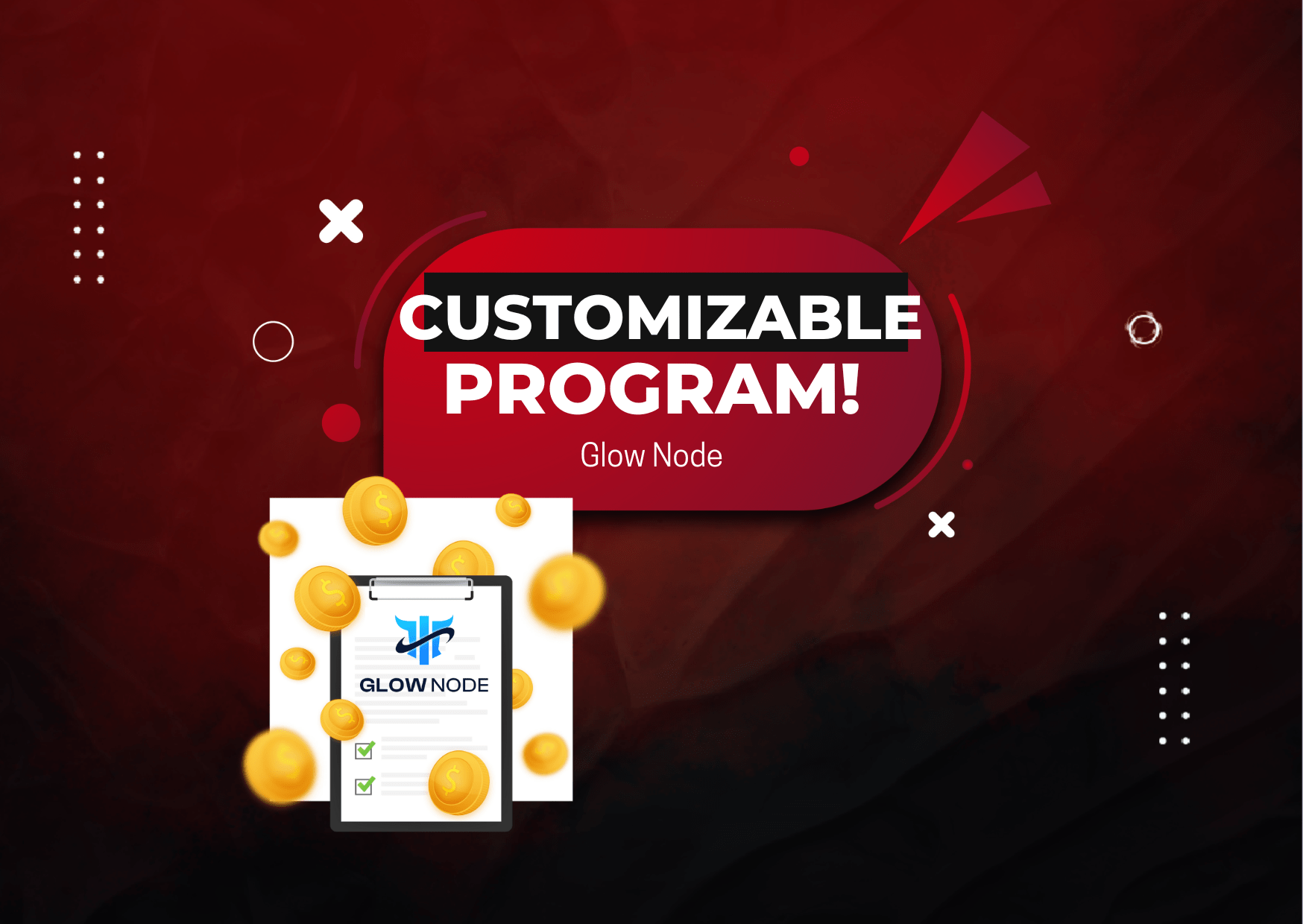 Glow Node Customizable Funded Program- First Time Ever?