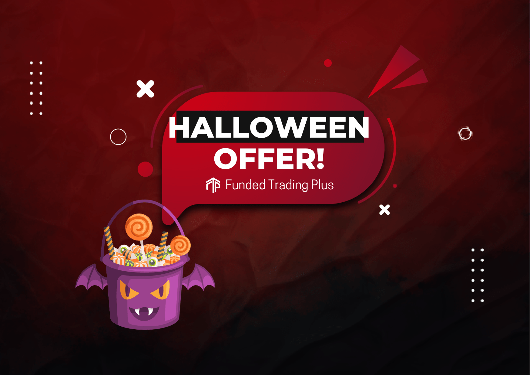 Funded Trading Plus Halloween offer- Who Wants it?