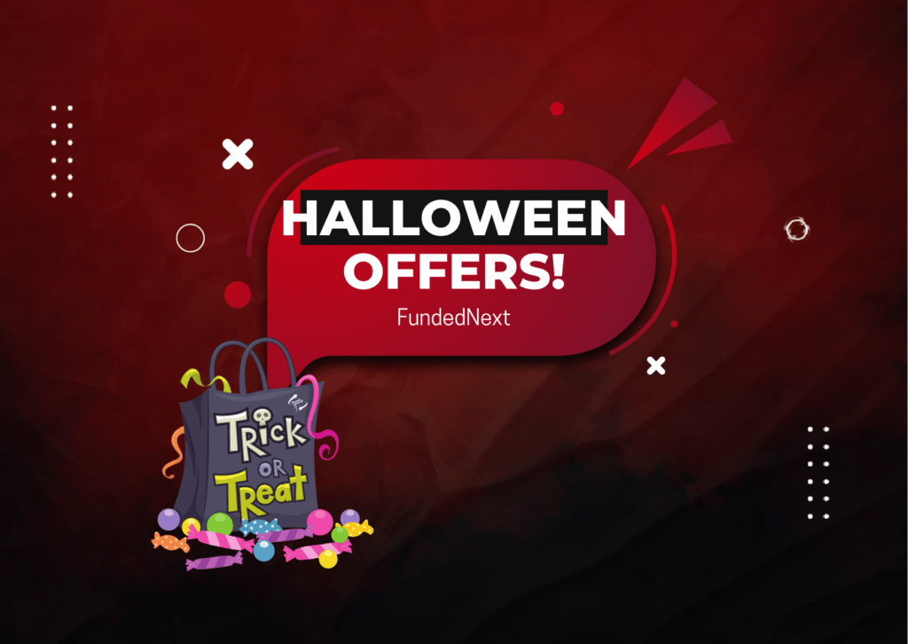FundedNext Halloween Offers- Get the Spooky Treat!