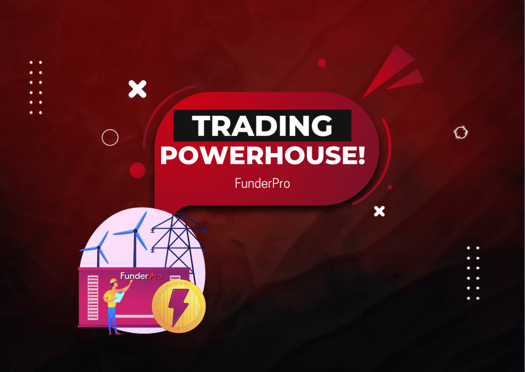 FunderPro- A Proprietary Trading Powerhouse!