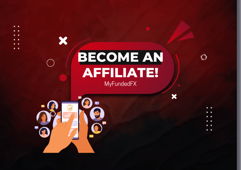How to Become an Affiliate with MyFundedFX?