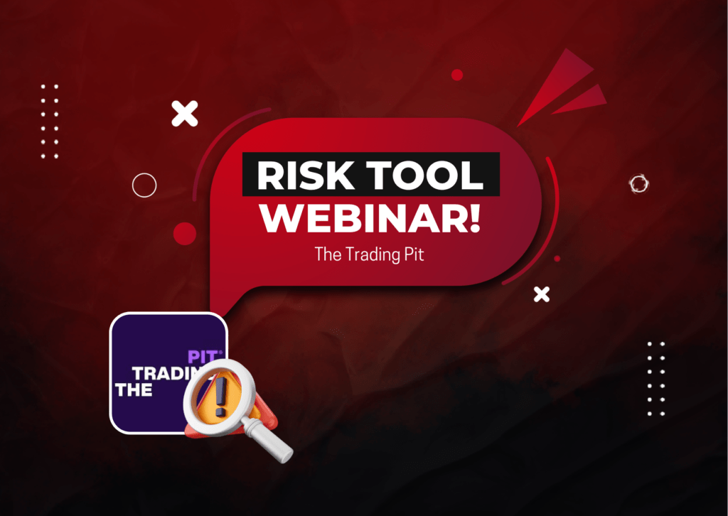 The Trading Pit Webinar about Risk Tool- A new EA Tool?