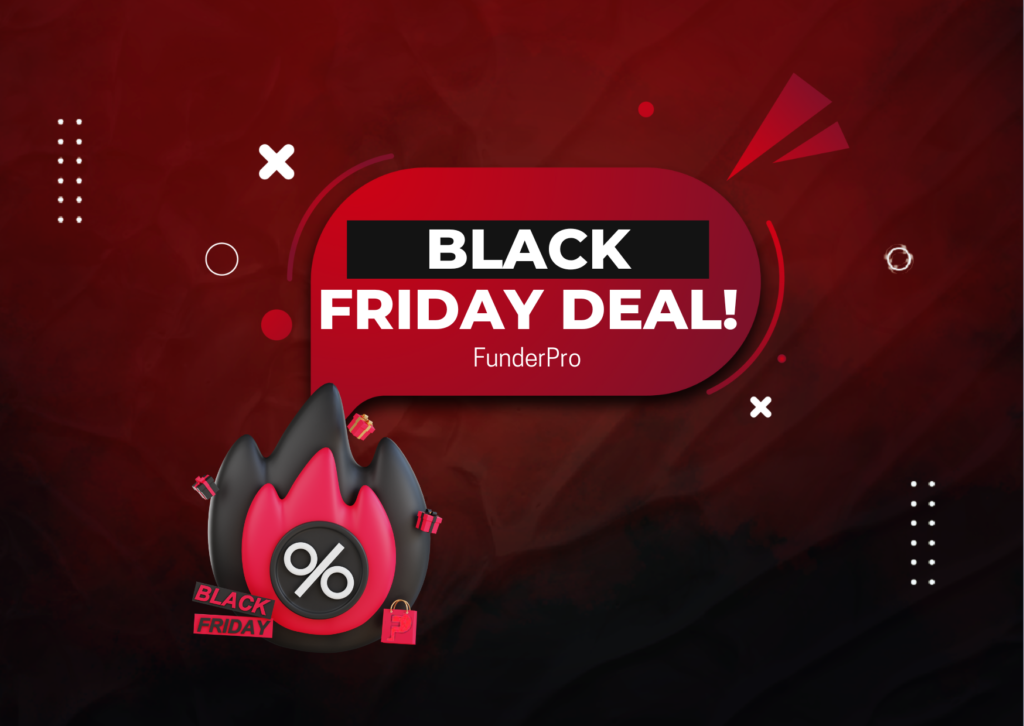 FunderPro Black Friday Deal- Get Started Now!