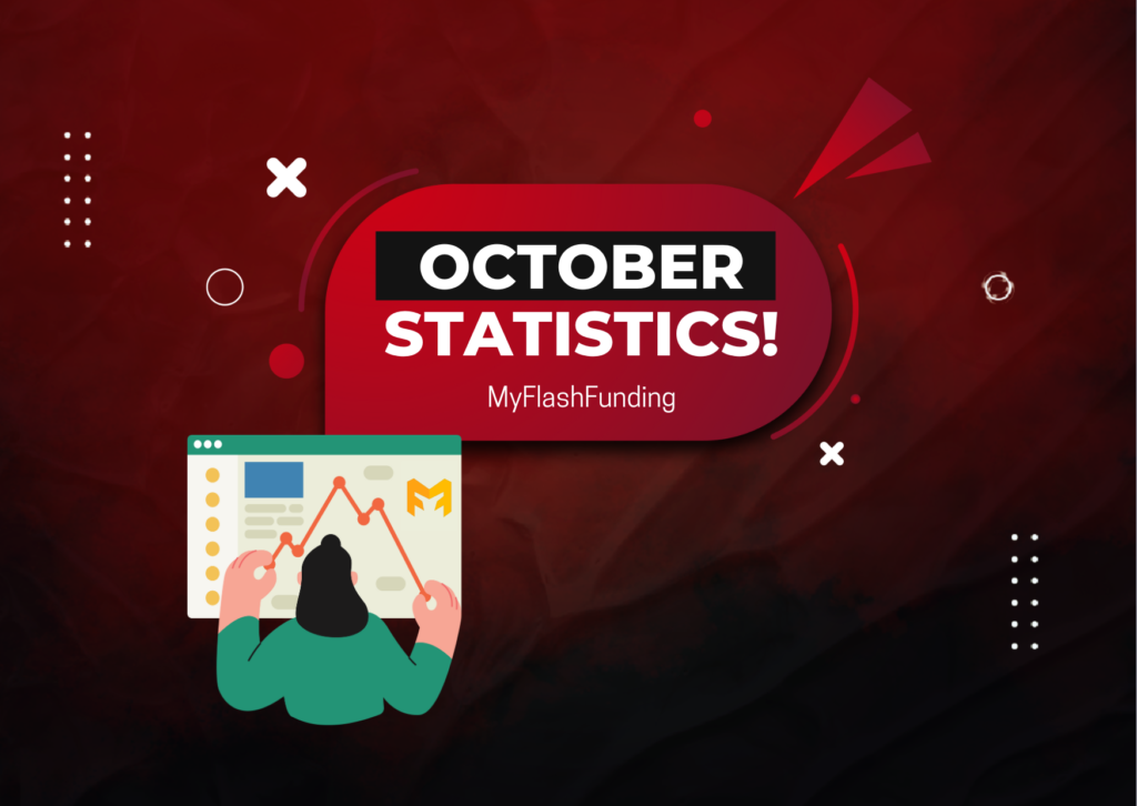 MyFlashFunding October Statistics- Better or Not?