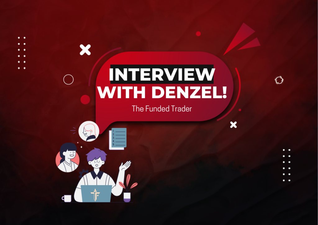 TFT Trader Interview with Denzel- $11,400 Profit?