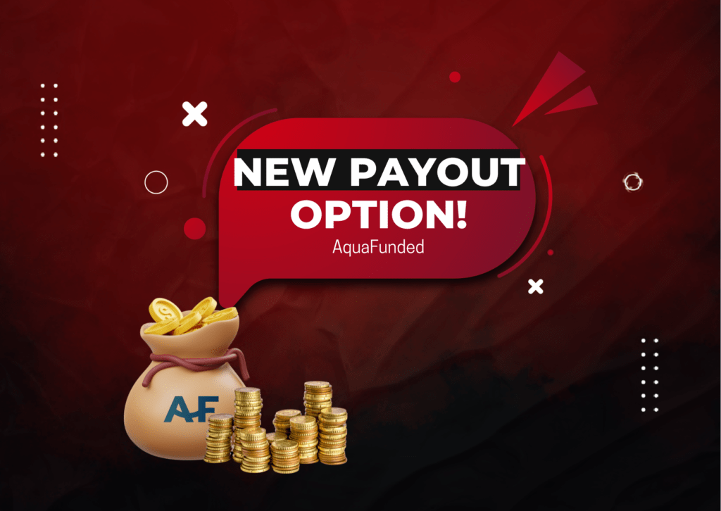 AquaFunded Payout Option Riseworks- New One?