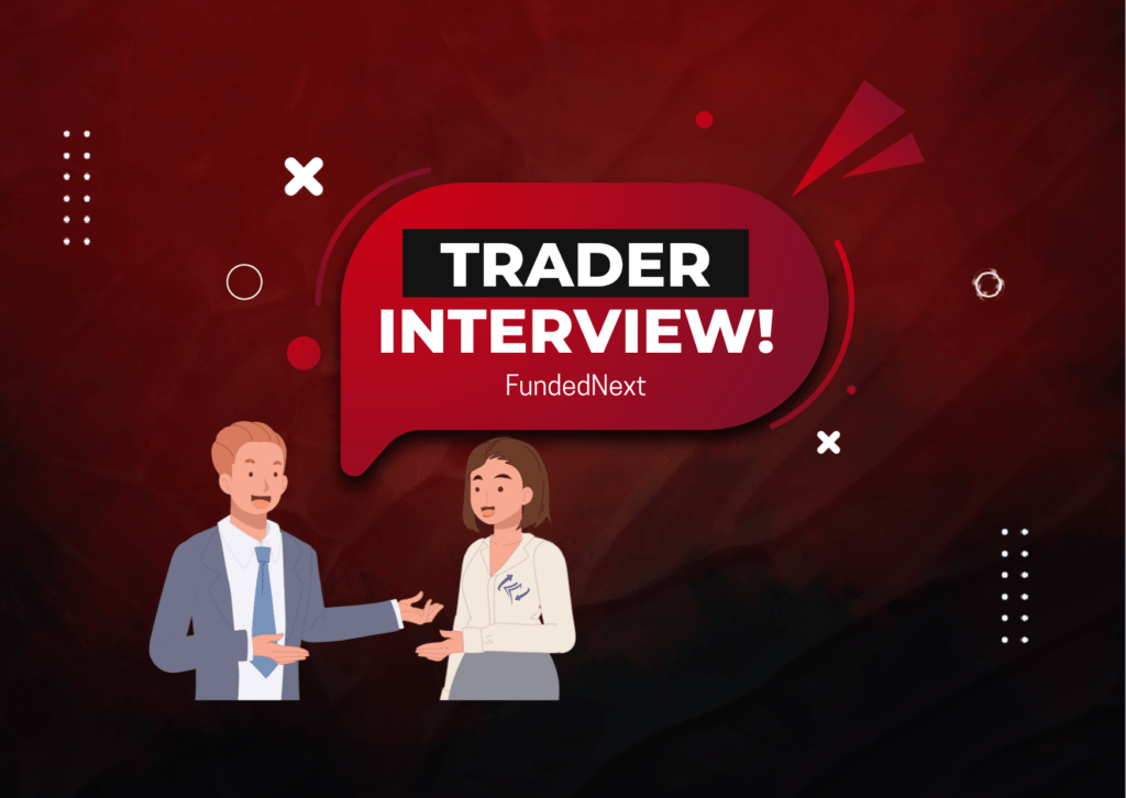 FundedNext Trader Awaise Interview- $18,588 Profit?