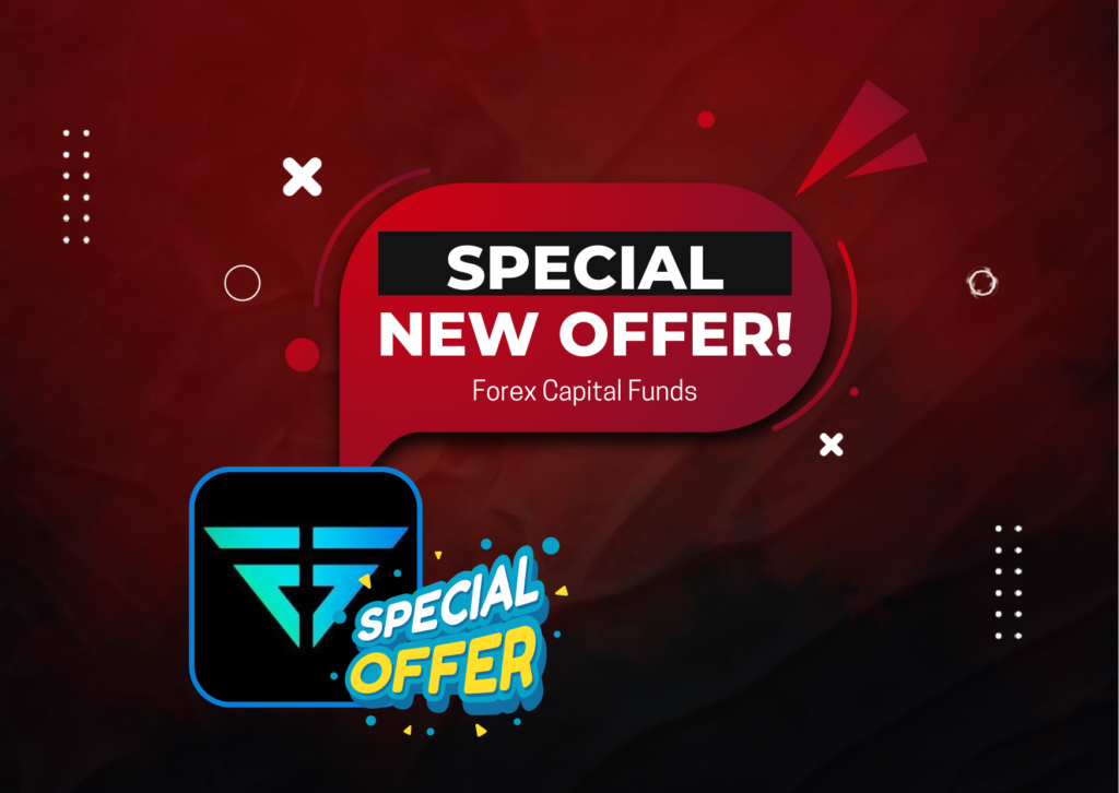 Forex Capital Funds Special Offer for the New Challenges!