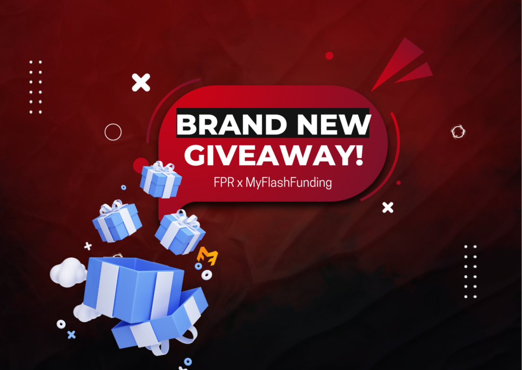 Forex Prop Reviews (FPR) & MyFlashFunding Giveaway