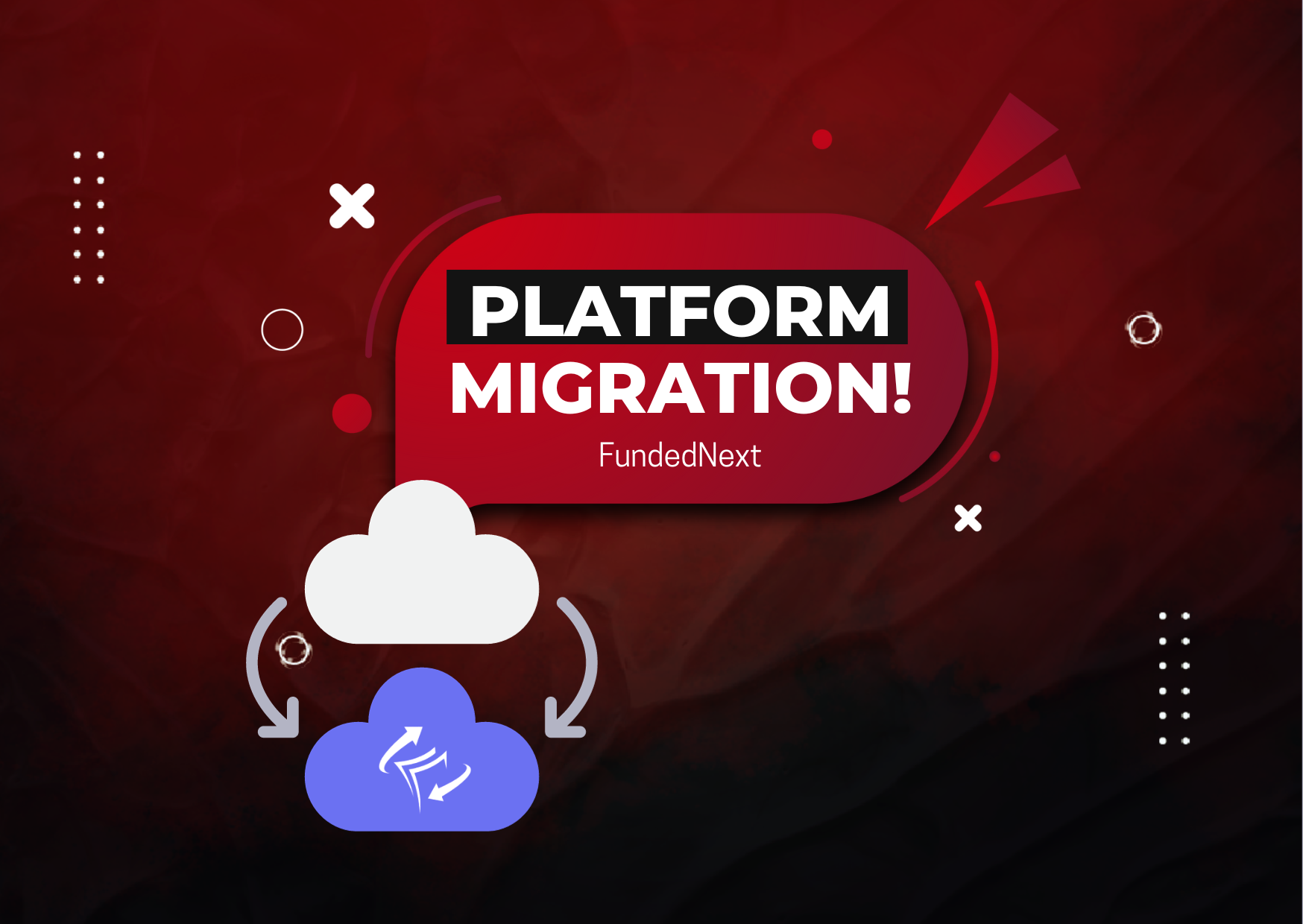 FundedNext Broker Platform Migration- All Done!
