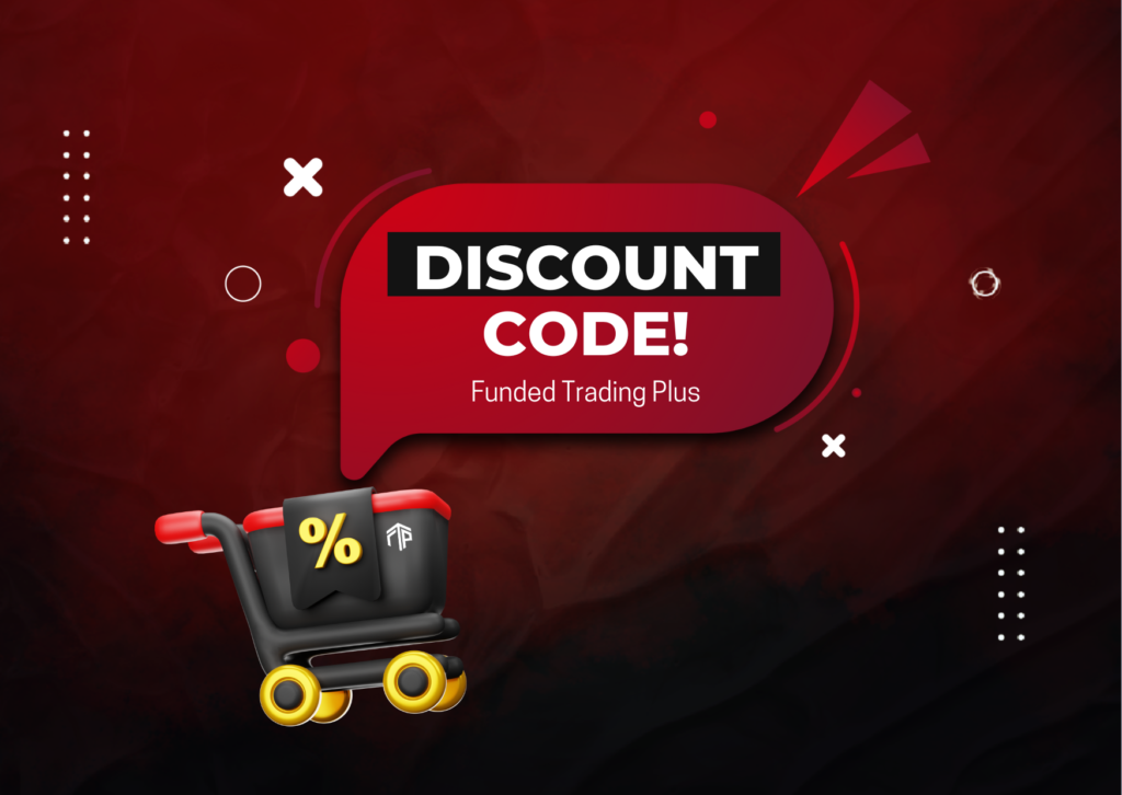 How to Get a 10% Discount for Funded Trading Plus?