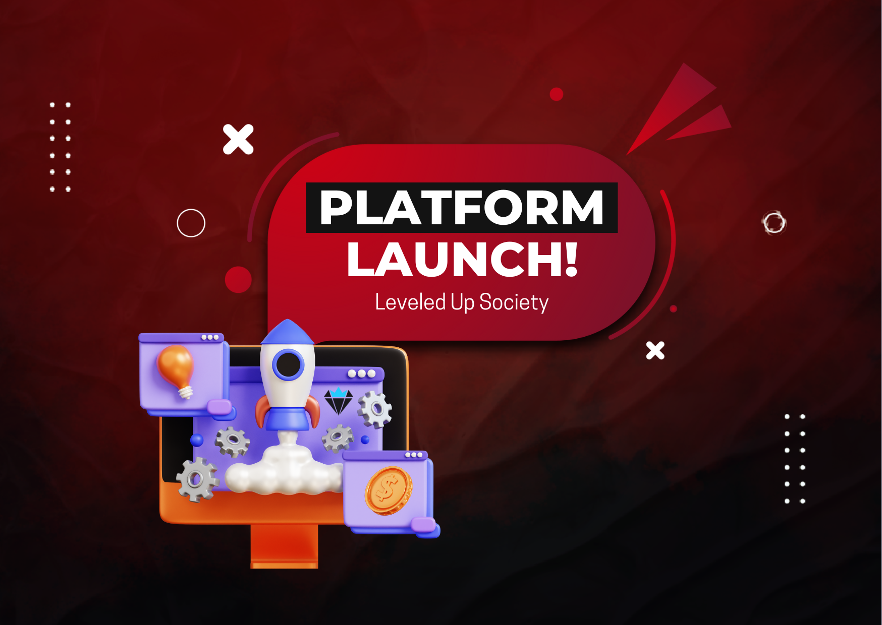 Leveled Up Society is Live- Cutting-Edge Platform!