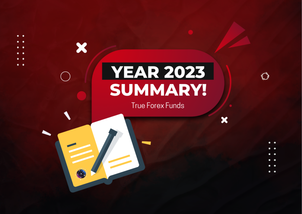 True Forex Funds 2023 Summary – The Perfect Year?