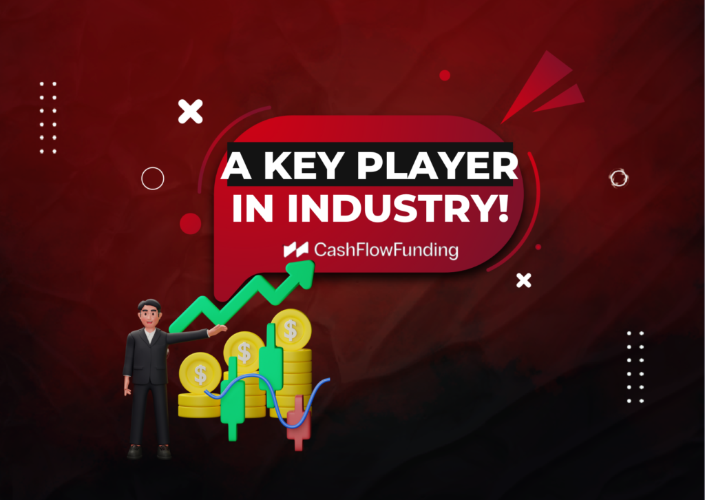 Cash Flow Funding – A Key Player in the Prop Industry