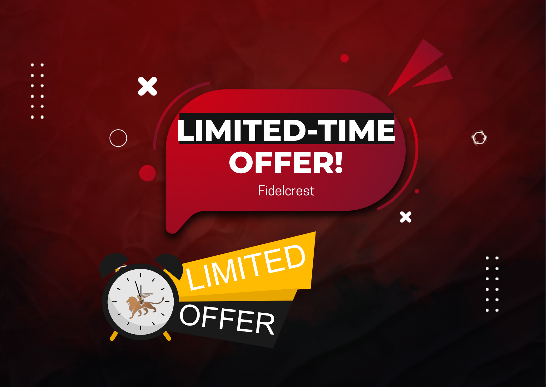 Fidelcrest Limited-Time Offer – Who Wants it?