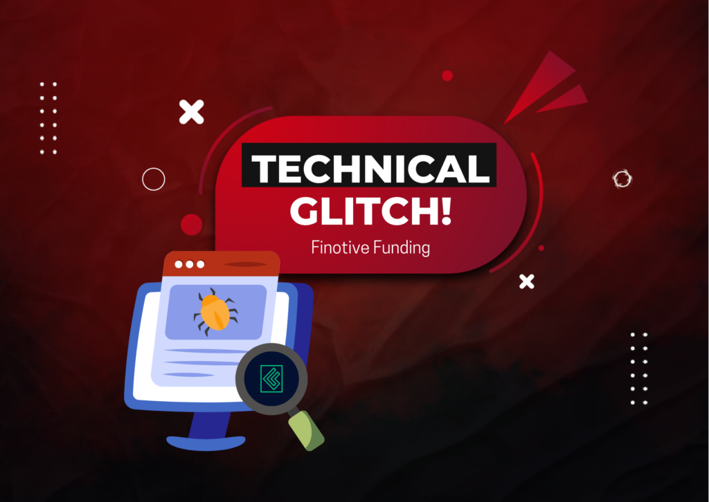 Finotive Funding Technical Glitch – Resolved Now?