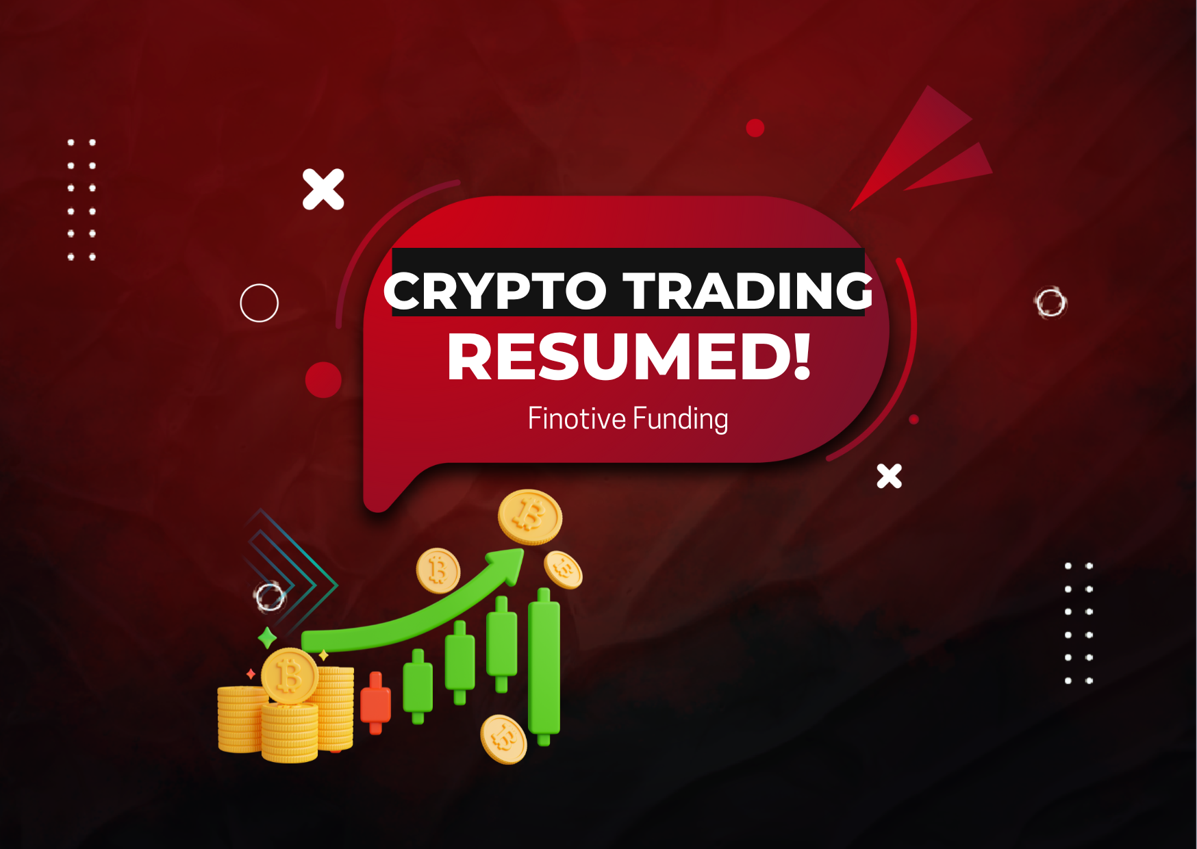 Finotive Funding Resumes Crypto Trading Again!