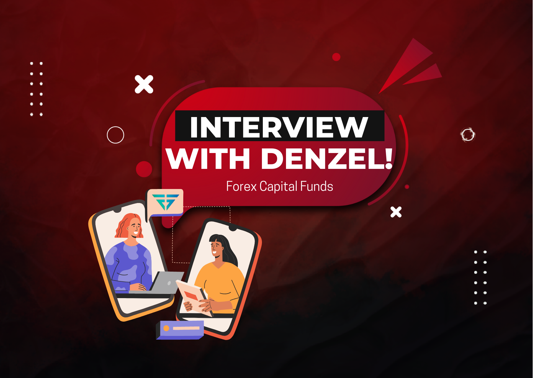 Forex Capital Funds Interview: Denzel, the Seven-Figure Trader