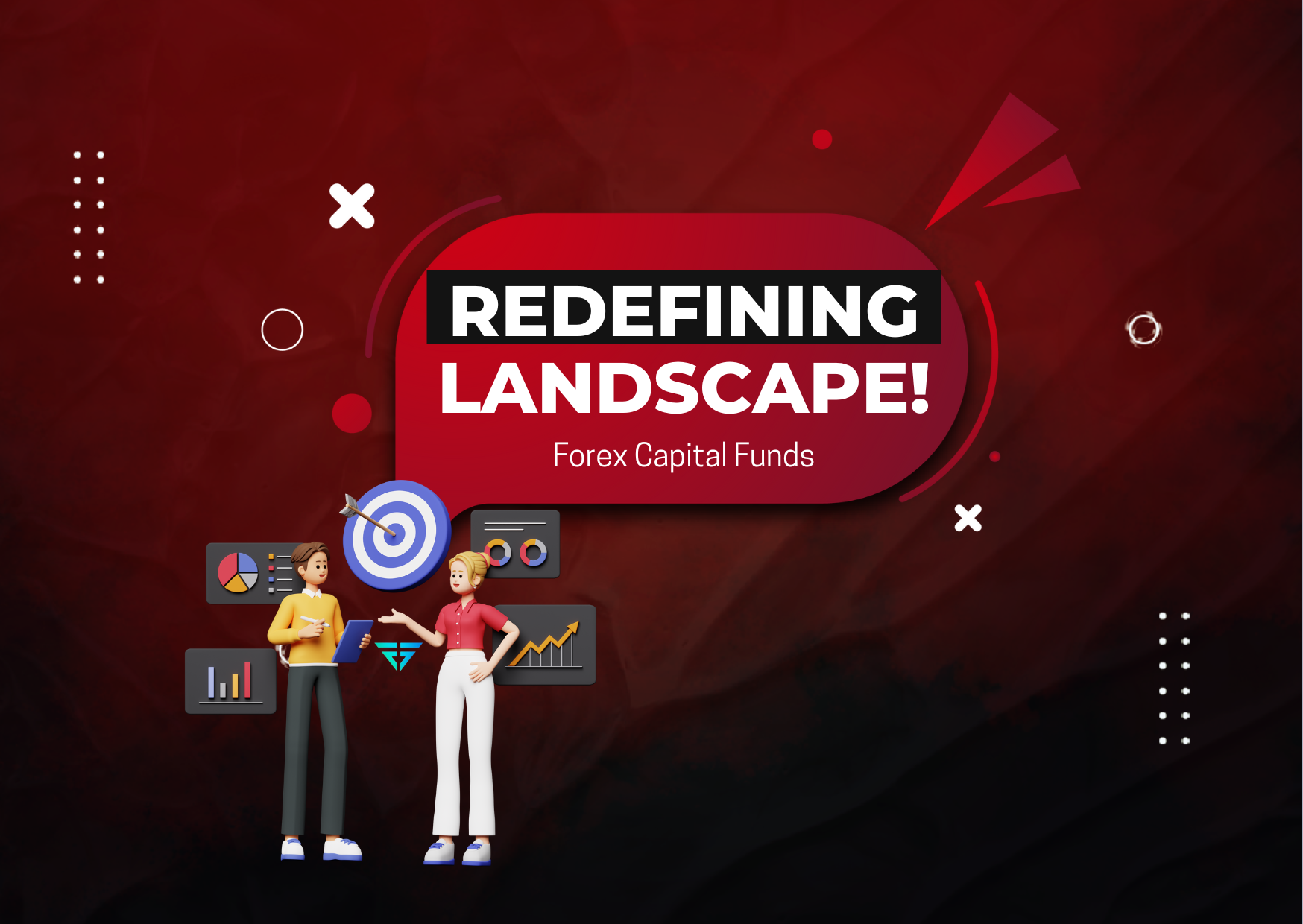 Forex Capital Funds Redefine the Landscape of Proprietary!