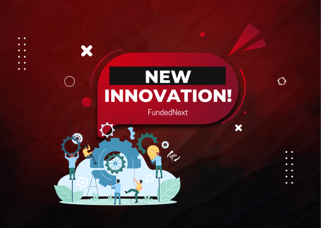 FundedNext News & Equity Management Tool – New Innovation!