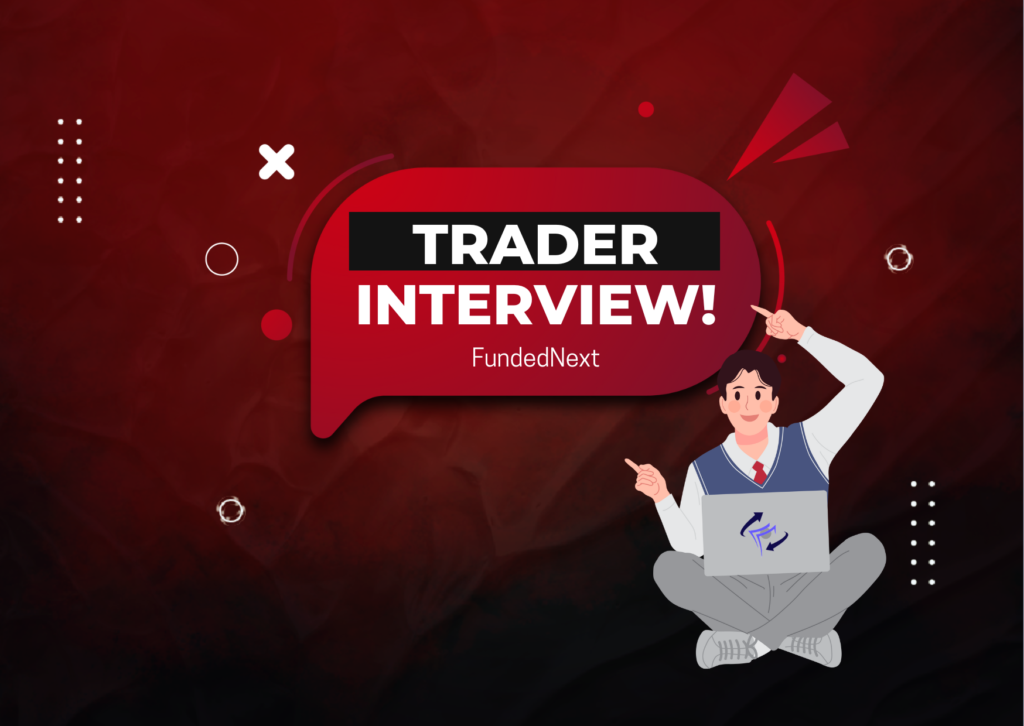FundedNext Trader Carlos Interview – $4k+ Profit!