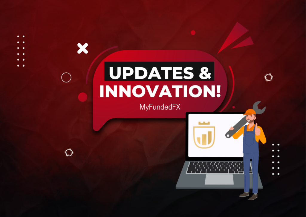 MyFundedFX Updates and Innovation – Premium Services?