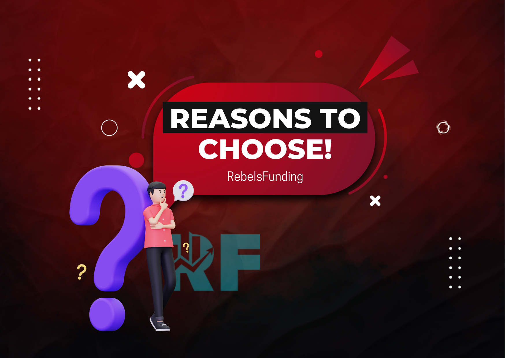 Why you should choose RebelsFunding? Here are the Reasons!