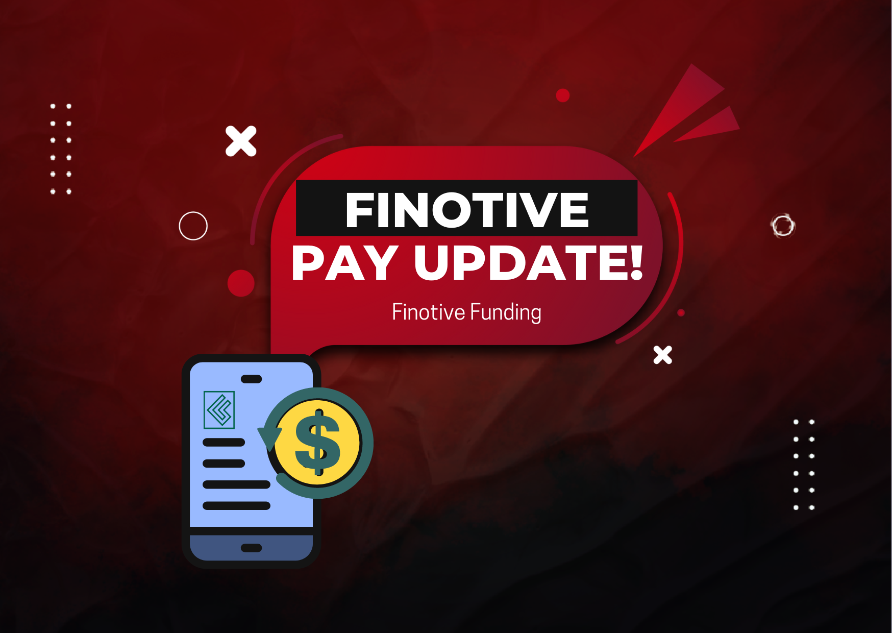 Finotive Funding Extensive Finotive Pay Update: What’s New?