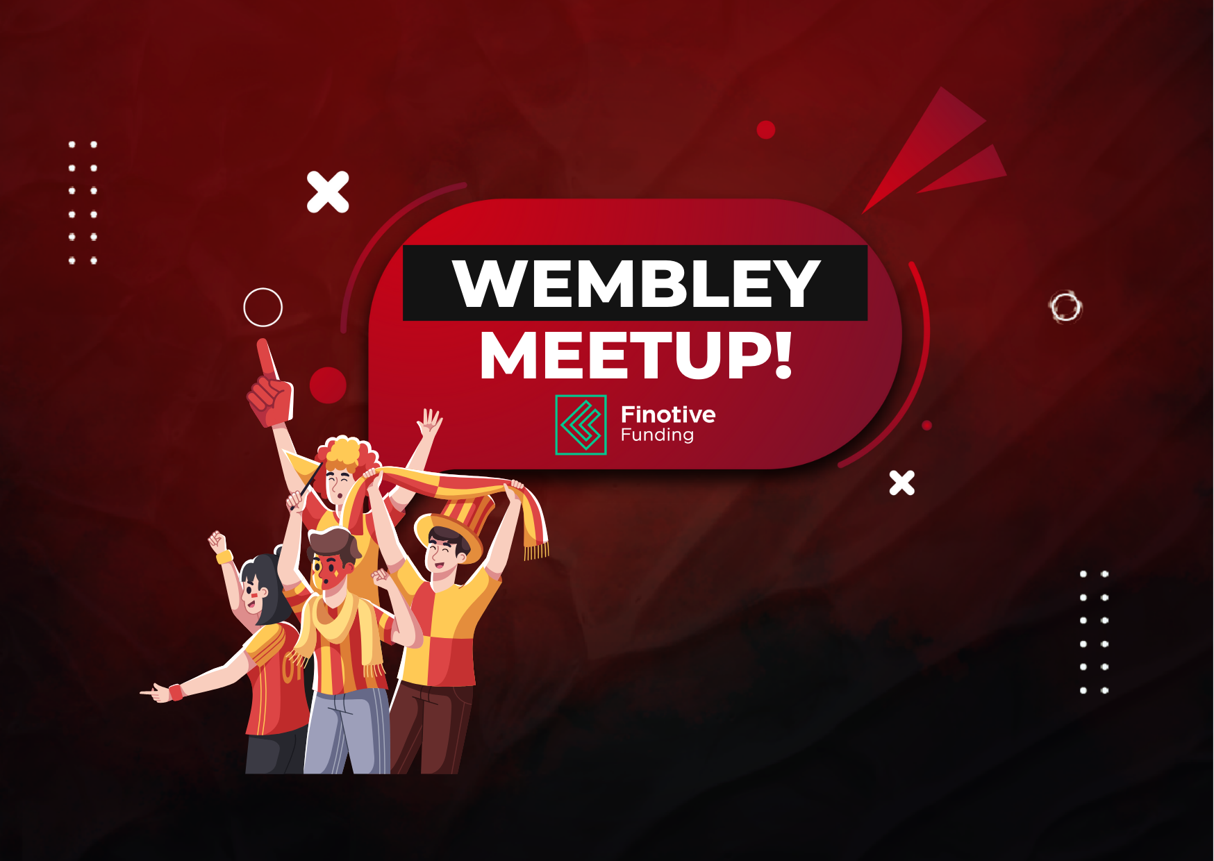 Finotive Funding Wembley Stadium Meetup: Another One?