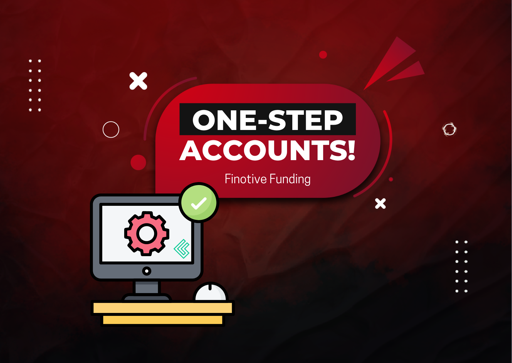 Finotive Pro 1-Step Accounts Now Available!