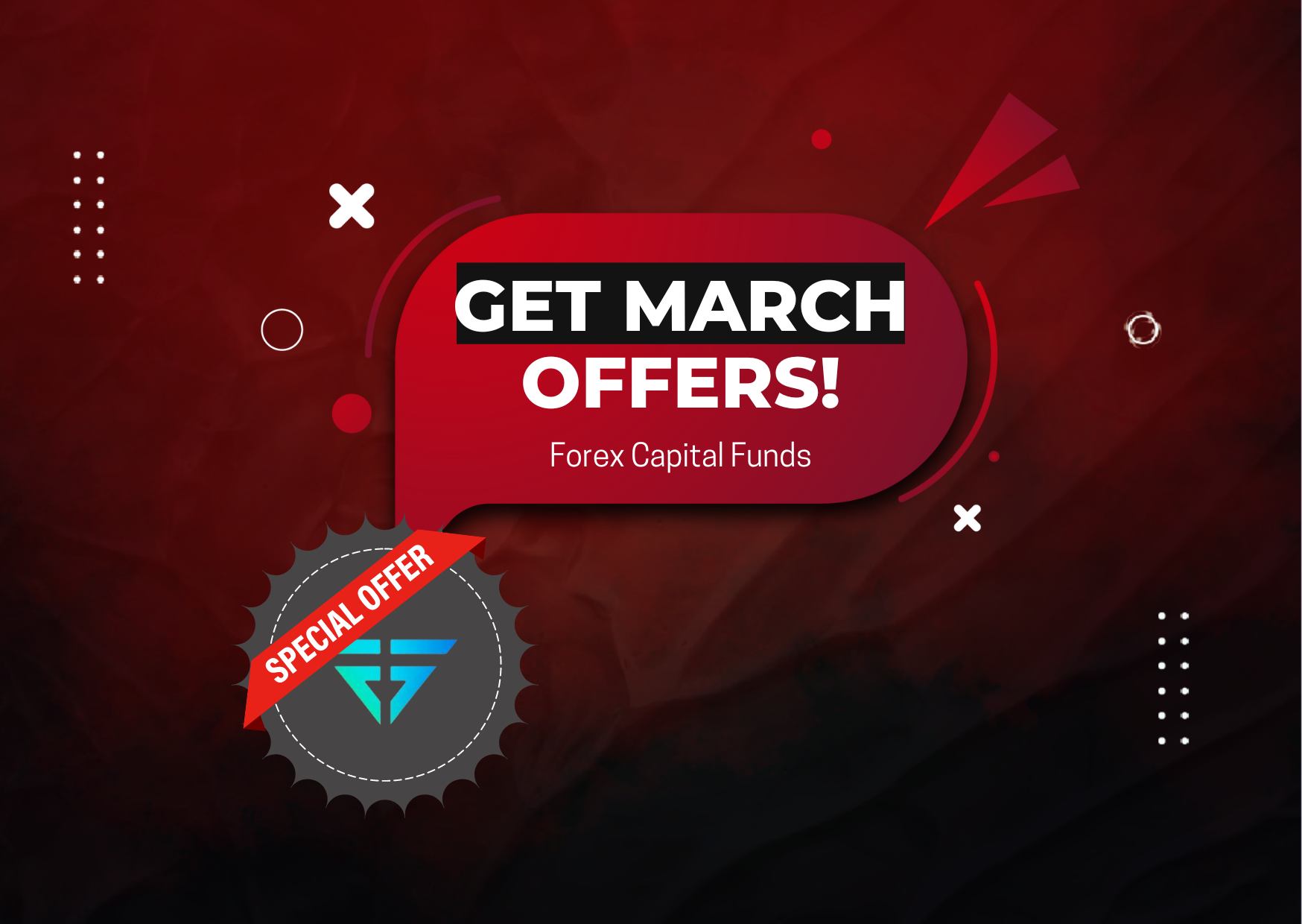Forex Capital Funds March Offers – Go Get It!