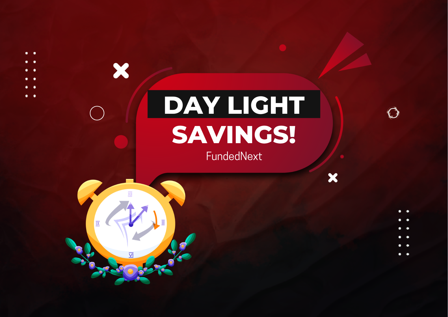 FundedNext Daylight Saving Time Shift – Smooth Transition?